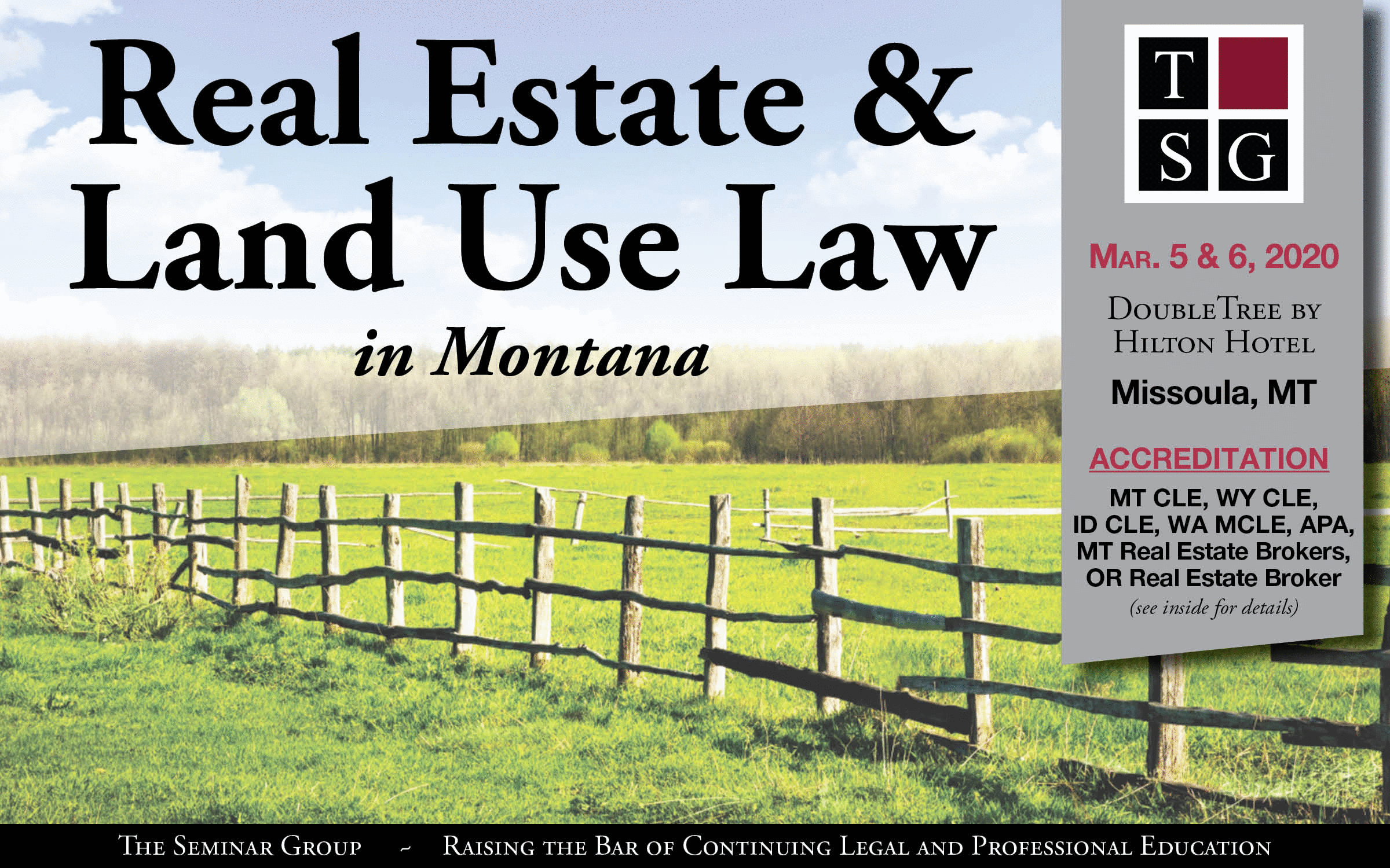 Real Estate & Land Use Law in Montana Seminar Montana Land Source